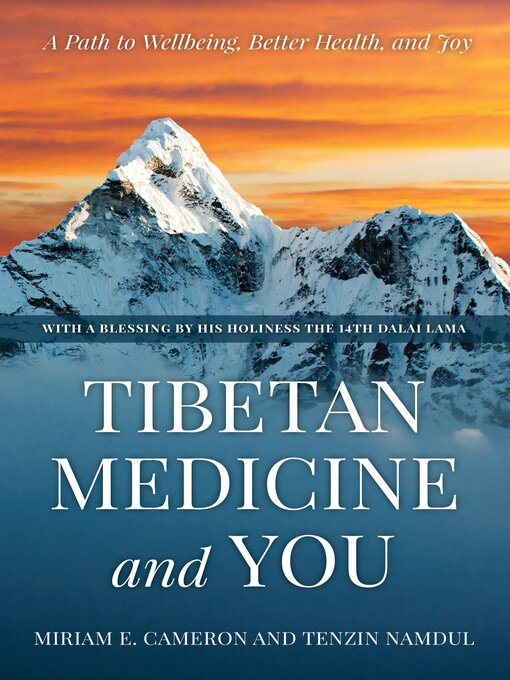 Title details for Tibetan Medicine and You by Miriam E. Cameron - Available